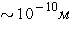  \sim 10^{ - 10} м